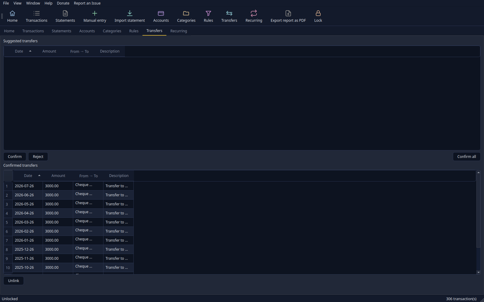 The Transfers view in dark theme showing automatic transfer detection. An empty 'Suggested transfers' pane sits above 'Confirmed transfers', a list of monthly R 3,000 movements from the Cheque account to Savings dating back through 2025, each with a date, amount and description. finbreak pairs these so a transfer is not double-counted as both income and expense.
